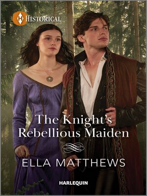 cover image of The Knight's Rebellious Maiden